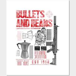 Bullets and Beans Posters and Art